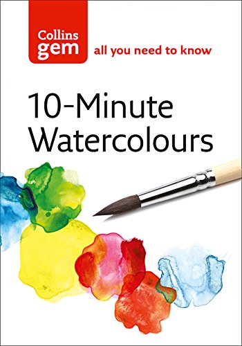 Product Cover Collins Gem 10-Minute Watercolours: Techniques & Tips for Quick Watercolours