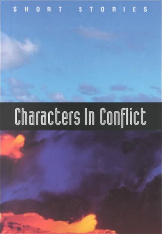 Product Cover Characters in Conflict: Short Stories (Holt Short Stories)