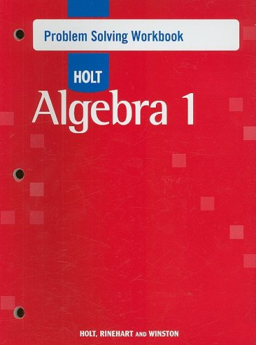 Product Cover Holt Algebra 1: Problem Solving Workbook