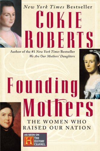 Product Cover Founding Mothers: The Women Who Raised Our Nation