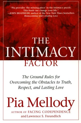 Product Cover The Intimacy Factor: The Ground Rules for Overcoming the Obstacles to Truth, Respect, and Lasting Love