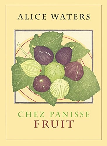 Product Cover Chez Panisse Fruit