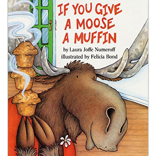 Product Cover If You Give a Moose a Muffin