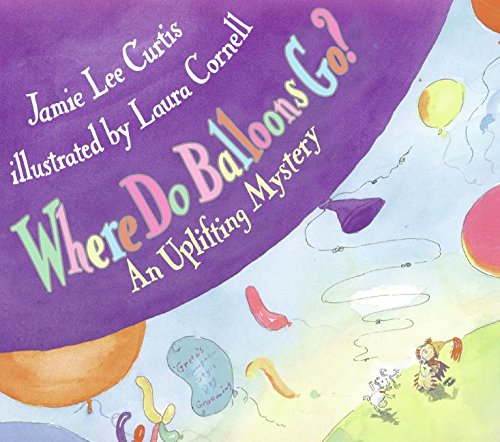 Product Cover Where Do Balloons Go? An Uplifting Mystery