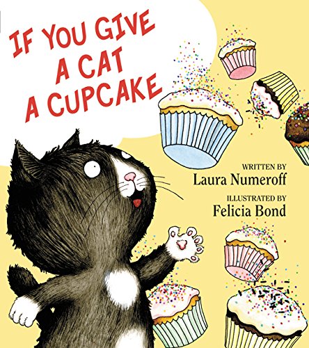 Product Cover If You Give a Cat a Cupcake (If You Give... Books)