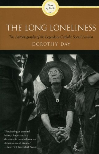 Product Cover The Long Loneliness: The Autobiography of the Legendary Catholic Social Activist