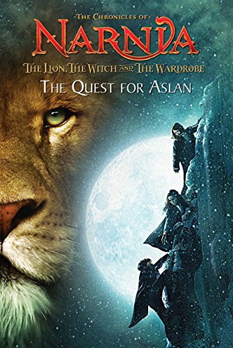 Product Cover The Lion, the Witch and the Wardrobe: The Quest for Aslan (The Chronicles of Narnia)