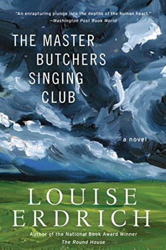 Product Cover The Master Butchers Singing Club: A Novel