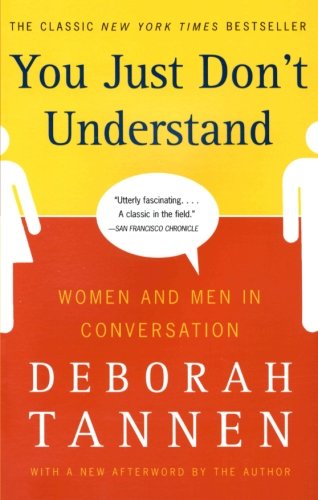 Product Cover You Just Don't Understand: Women and Men in Conversation