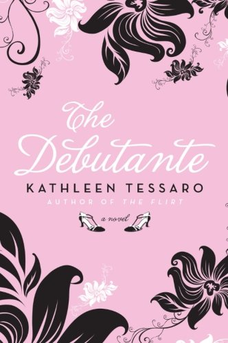 Product Cover The Debutante: A Novel