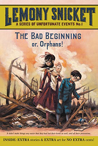 Product Cover The Bad Beginning: Or, Orphans! (A Series of Unfortunate Events, Book 1)