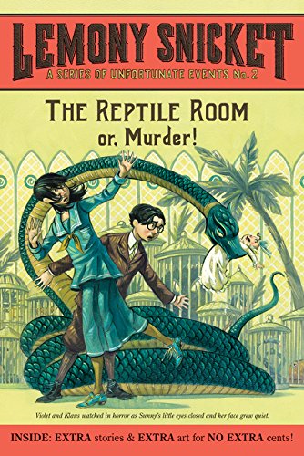 Product Cover The Reptile Room: Or, Murder! (A Series of Unfortunate Events, Book 2)