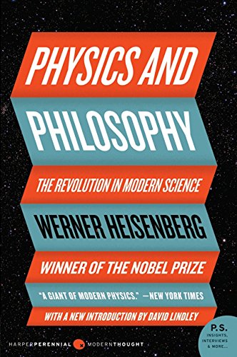 Product Cover Physics and Philosophy: The Revolution in Modern Science