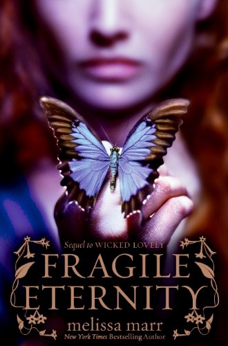 Product Cover Fragile Eternity (Wicked Lovely)