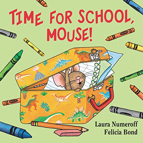 Product Cover Time for School, Mouse! (If You Give...)