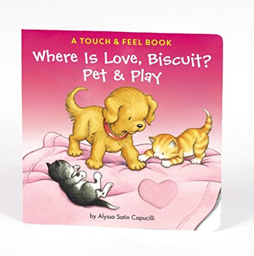 Product Cover Where Is Love, Biscuit?: A Touch & Feel Book