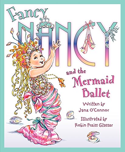 Product Cover Fancy Nancy and the Mermaid Ballet