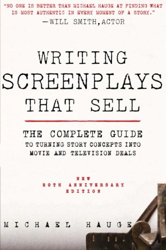Product Cover Writing Screenplays That Sell, New Twentieth Anniversary Edition: The Complete Guide to Turning Story Concepts into Movie and Television Deals