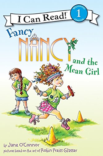 Product Cover Fancy Nancy and the Mean Girl (I Can Read Level 1)