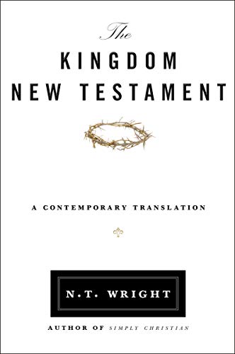 Product Cover The Kingdom New Testament, Paperback: A Contemporary Translation