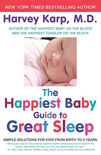 Product Cover The Happiest Baby Guide to Great Sleep: Simple Solutions for Kids from Birth to 5 Years