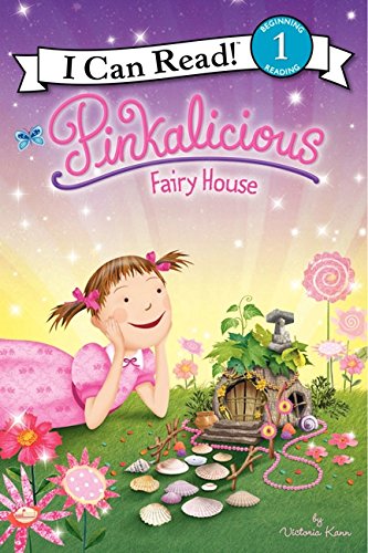 Product Cover Pinkalicious: Fairy House (I Can Read Level 1)