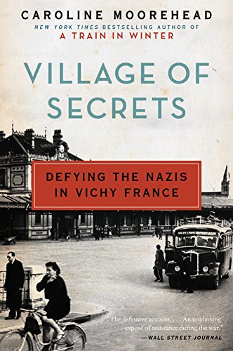 Product Cover Village of Secrets: Defying the Nazis in Vichy France (The Resistance Trilogy Book 2)