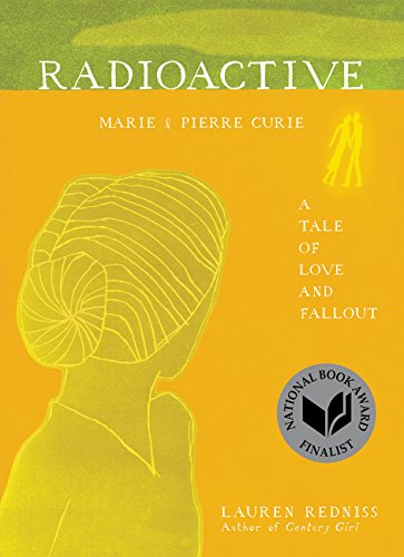 Product Cover Radioactive: Marie & Pierre Curie: A Tale of Love and Fallout