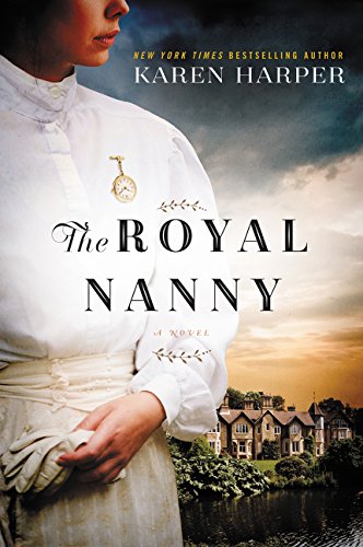 Product Cover The Royal Nanny: A Novel