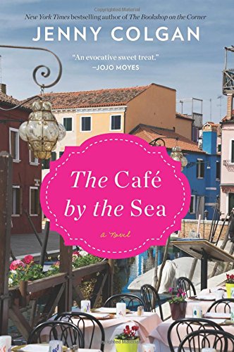 Product Cover The Cafe by the Sea: A Novel