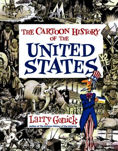 Product Cover Cartoon History of the United States (Cartoon History of the Modern World) (Cartoon Guide Series)