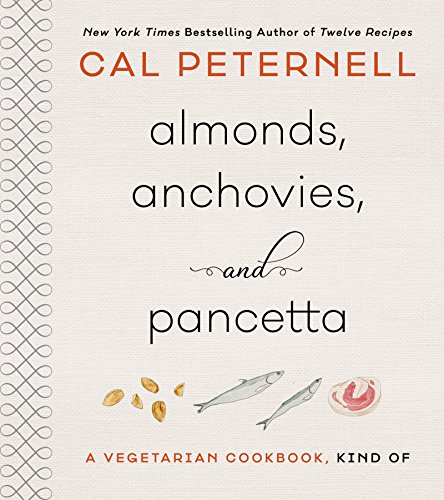 Product Cover Almonds, Anchovies, and Pancetta: A Vegetarian Cookbook, Kind Of