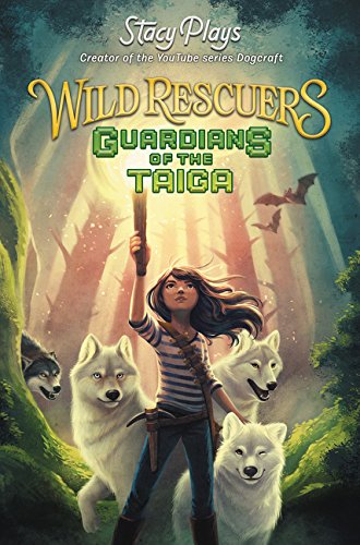 Product Cover Wild Rescuers: Guardians of the Taiga (book 1)