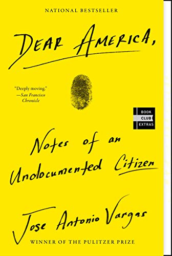 Product Cover Dear America: Notes of an Undocumented Citizen