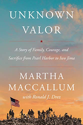 Product Cover Unknown Valor: A Story of Family, Courage, and Sacrifice from Pearl Harbor to Iwo Jima
