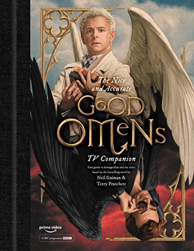 Product Cover The Nice and Accurate Good Omens TV Companion: Your guide to Armageddon and the series based on the bestselling novel by Terry Pratchett and Neil Gaiman