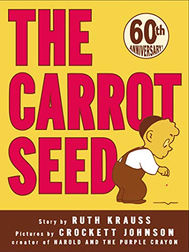 Product Cover The Carrot Seed (Rise and Shine)