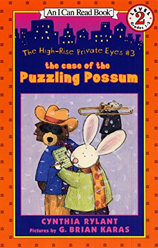 Product Cover The High-Rise Private Eyes #3: The Case of the Puzzling Possum (I Can Read Level 2)