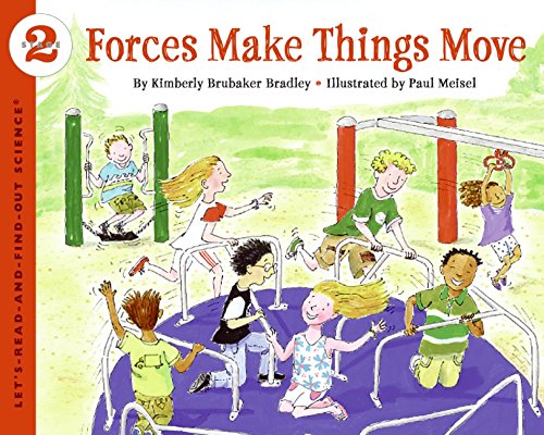 Product Cover Forces Make Things Move (Let's-Read-and-Find-Out Science 2)