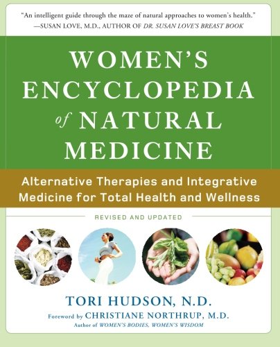 Product Cover Women's Encyclopedia of Natural Medicine: Alternative Therapies and Integrative Medicine for Total Health and Wellness
