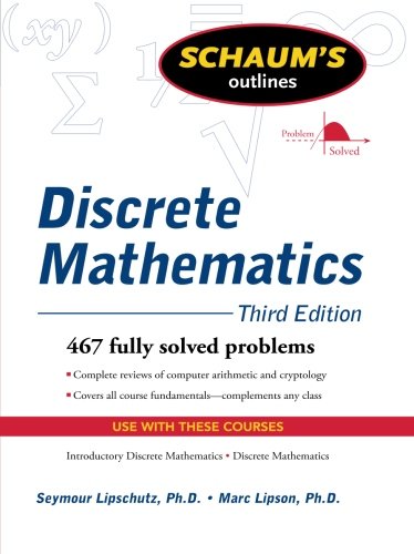 Product Cover Schaum's Outline of Discrete Mathematics, Revised Third Edition (Schaum's Outlines)