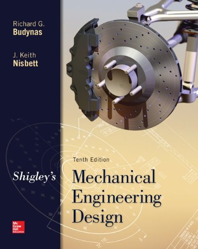 Product Cover Shigley's Mechanical Engineering Design (McGraw-Hill Series in Mechanical Engineering)