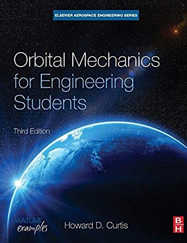 Product Cover Orbital Mechanics for Engineering Students (Aerospace Engineering)