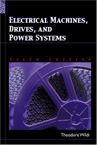Product Cover Electrical Machines, Drives and Power Systems (6th Edition)