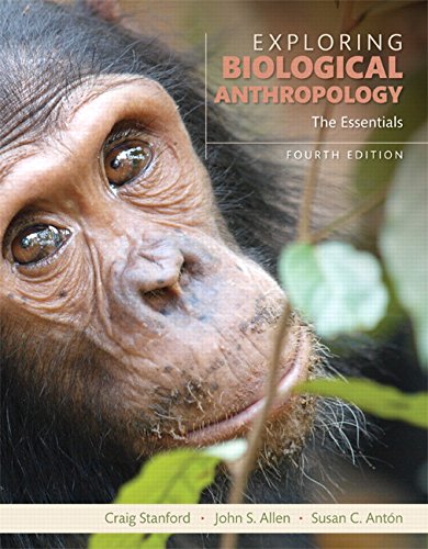 Product Cover Exploring Biological Anthropology: The Essentials (4th Edition)