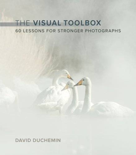 Product Cover The Visual Toolbox: 60 Lessons for Stronger Photographs (Voices That Matter)