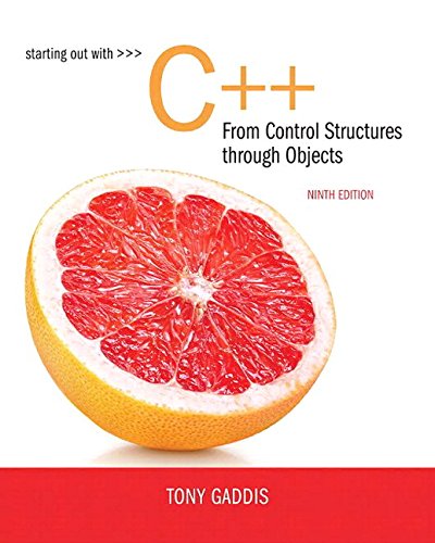 Product Cover Starting Out with C++ from Control Structures to Objects Plus MyLab Programming with Pearson eText -- Access Card Package (9th Edition)