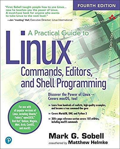 Product Cover A Practical Guide to Linux Commands, Editors, and Shell Programming (4th Edition)