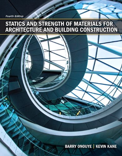 Product Cover Statics and Strength of Materials for Architecture and Building Construction (4th Edition)