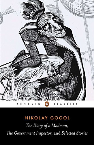 Product Cover The Diary of a Madman, the Government Inspector, and Selected Stories (Penguin Classics)